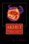 Akhet (Sekhmet's Light, #1)