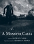 A Monster Calls (Kindle Edition)