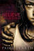 Believe Like a Child