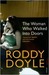 The Woman Who Walked Into Doors