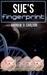 Sue's Fingerprint (Kindle Edition)