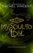 My Soul to Lose (Soul Screamers, #0.5)