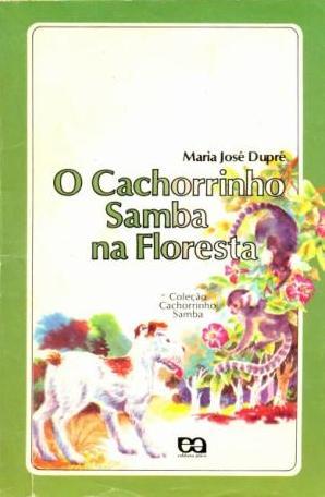 O Cachorrinho Samba na Floresta