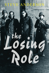 The Losing Role The Losing Role