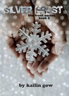 Silver Frost (Frost, #3)