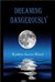 Dreaming Dangerously (Children of the Psi, #1)