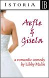 Aefle and Gisela