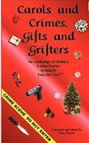 Carols and Crimes, Gifts and Grifters