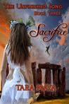Sacrifice (The Unfinished Song, #3) Sacrifice (The Unfinished Song, #3)