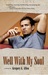 Well with My Soul by Gregory G. Allen