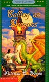 Calling on Dragons (Enchanted Forest Chronicles, #3)