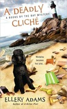 A Deadly Cliché (A Books by the Bay Mystery #2) A Deadly Cliché (A Books by the Bay Mystery #2)