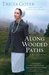 Along Wooded Paths (The Big Sky Series, #2)