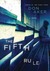 The Fifth Rule