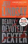 Dearly Devoted Dexter (Dexter, #2) Dearly Devoted Dexter (Dexter, #2)