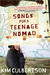 Songs for a Teenage Nomad (Kindle Edition)