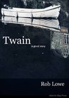 Twain: A Ghost Story