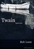 Twain: A Ghost Story