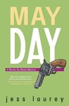 May Day by Jess Lourey May Day by Jess Lourey