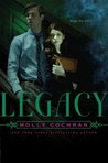 Legacy by Molly Cochran Legacy by Molly Cochran