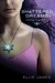 Shattered Dreams by Ellie James Shattered Dreams by Ellie James
