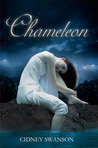 Chameleon by Cidney Swanson Chameleon by Cidney Swanson