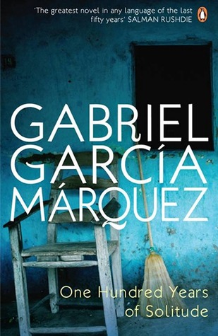 One Hundred Years of Solitude by Gabriel García Márquez One Hundred Years of Solitude by Gabriel García Márquez
