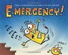 E-mergency! by Tom Lichtenheld E-mergency! by Tom Lichtenheld