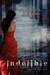 Indelible (The Yara Silva Trilogy, #2)