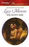 For Duty's Sake by Lucy Monroe
