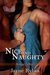 Nice and Naughty by Jayne Rylon Nice and Naughty by Jayne Rylon