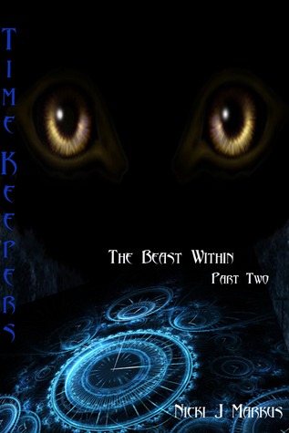 The Beast Within (Time Keepers, #2)