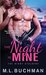The Night Is Mine (The Nigh...