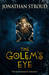 The Golem's Eye (Bartimaeus Trilogy, #2)