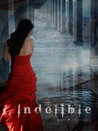 Indelible (The Yara Silva Trilogy, #2)