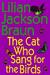 The Cat Who Sang for the Birds (Cat Who..., #20)