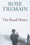 The Road Home by Rose Tremain
