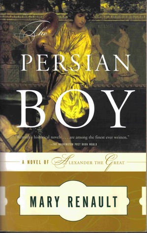 The Persian Boy (Alexander the Great, #2)