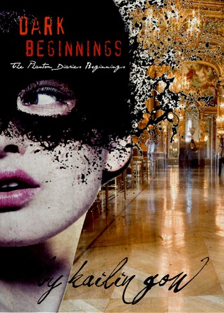 Dark Beginnings (Phantom Diaries, #0.1)