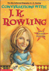 Conversations with J.K. Rowling by Lindsey Fraser
