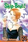 Skip Beat!, Vol. 23 by Yoshiki Nakamura Skip Beat!, Vol. 23 by Yoshiki Nakamura