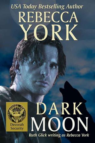 Dark Moon (Moon #10; Decorah Security #1)