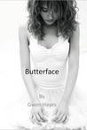 Butterface Butterface