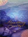 Haunting Beauty by Erin Quinn Haunting Beauty by Erin Quinn