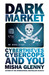 DarkMarket: Cyberthieves, Cybercops and You (Hardcover)
