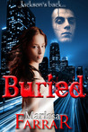 Buried (Serenity, #2) Buried (Serenity, #2)