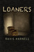 Loaners