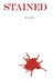 Stained (Stained, #1)