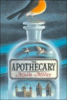 The Apothecary by Maile Meloy The Apothecary by Maile Meloy