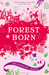 Forest Born (The Books of Bayern, #4)